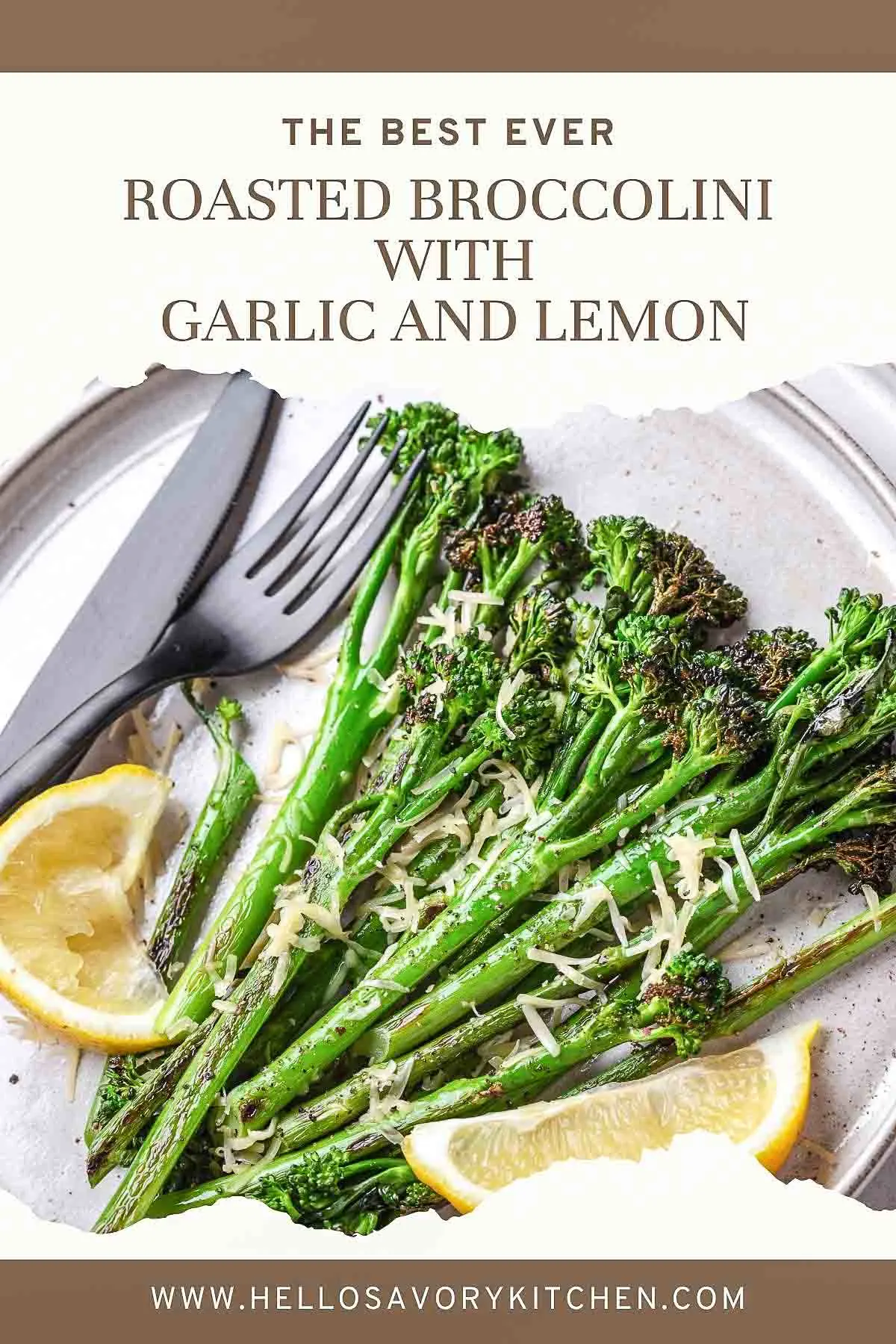 Roasted Broccolini With Garlic And Lemon Pinterest collage.